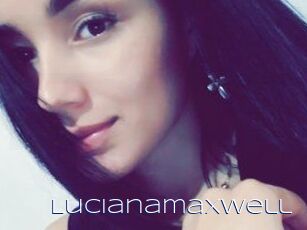 Lucianamaxwell