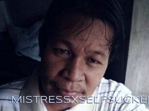 MISTRESSxSELFSUCKER
