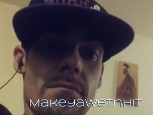 Makeyawetnhit