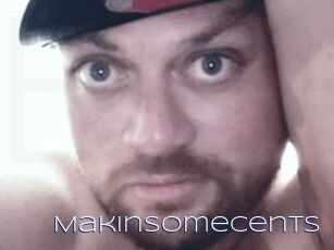 MakinsomeCents