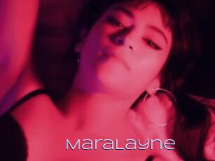 MaraLayne