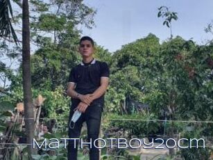 MattHotBoy20cm
