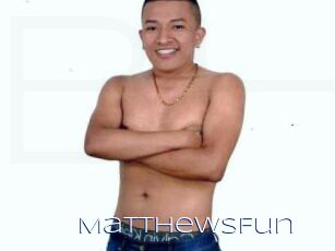 MatthewsFun