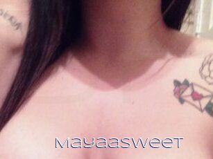 MayaaSweet