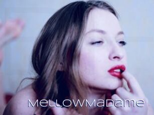 MellowMadame