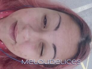 Meloudelices