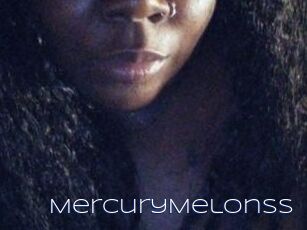 MercuryMelonss