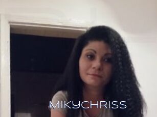 MiKyChRiSs