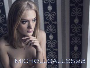 MichelleAllesya