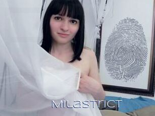 MilaStrict