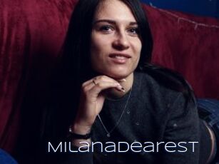 MilanaDearest