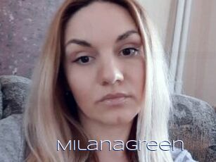 MilanaGreen