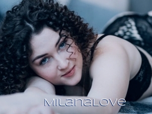 MilanaLove