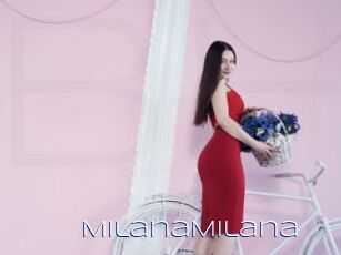 MilanaMilana
