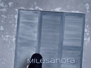 Milesandra