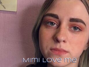 Mimi_Love_me