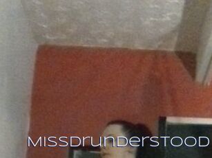 MissDrunderstood