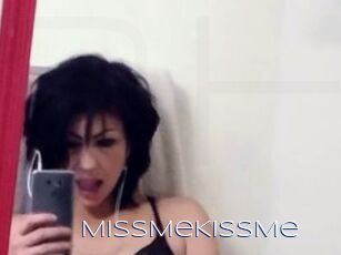 MissMeKissMe