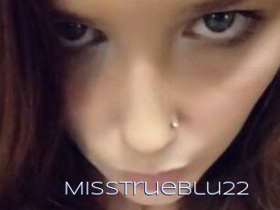 MissTrueblu22