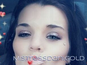 MistressDaniGold