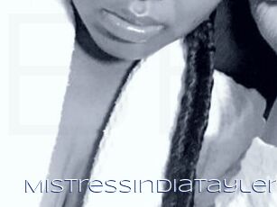 MistressIndiaTaylen