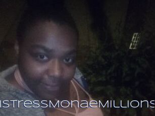 MistressMonaeMillions