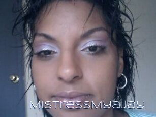 MistressMyaJay