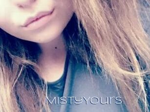 MistyYours