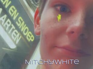 MitchyWhite