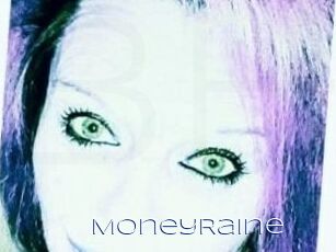 MoneyRaine