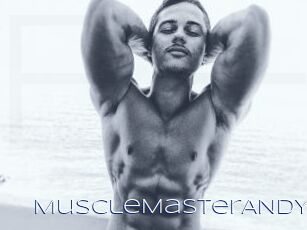 MuscleMasterANDY