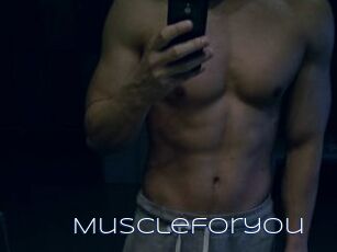 Muscleforyou
