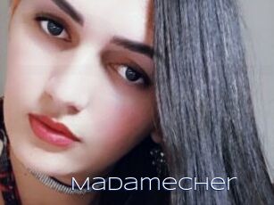 Madamecher