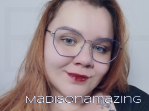 Madisonamazing