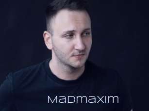 Madmaxim