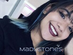 Madystones