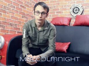 Malcolmnight