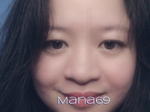 Mana69