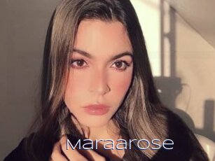 Maraarose