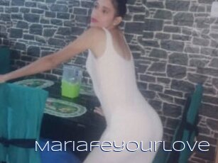 Mariafeyourlove