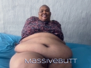 Massivebutt
