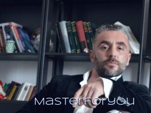 Masterforyou
