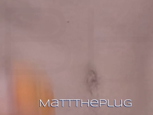 Matttheplug