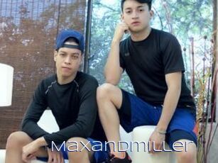 Maxandmiller