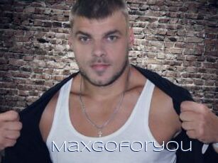 Maxgoforyou