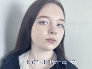 Maxinefare
