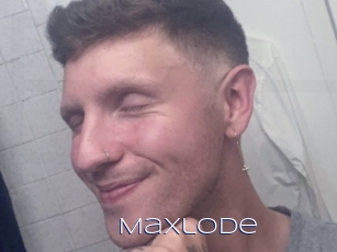 Maxlode