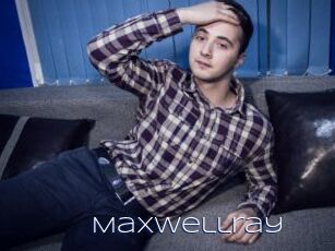 Maxwellray