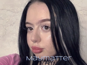 Maymatter