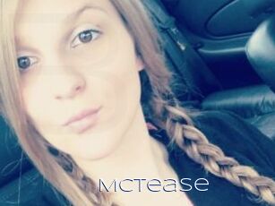 Mctease